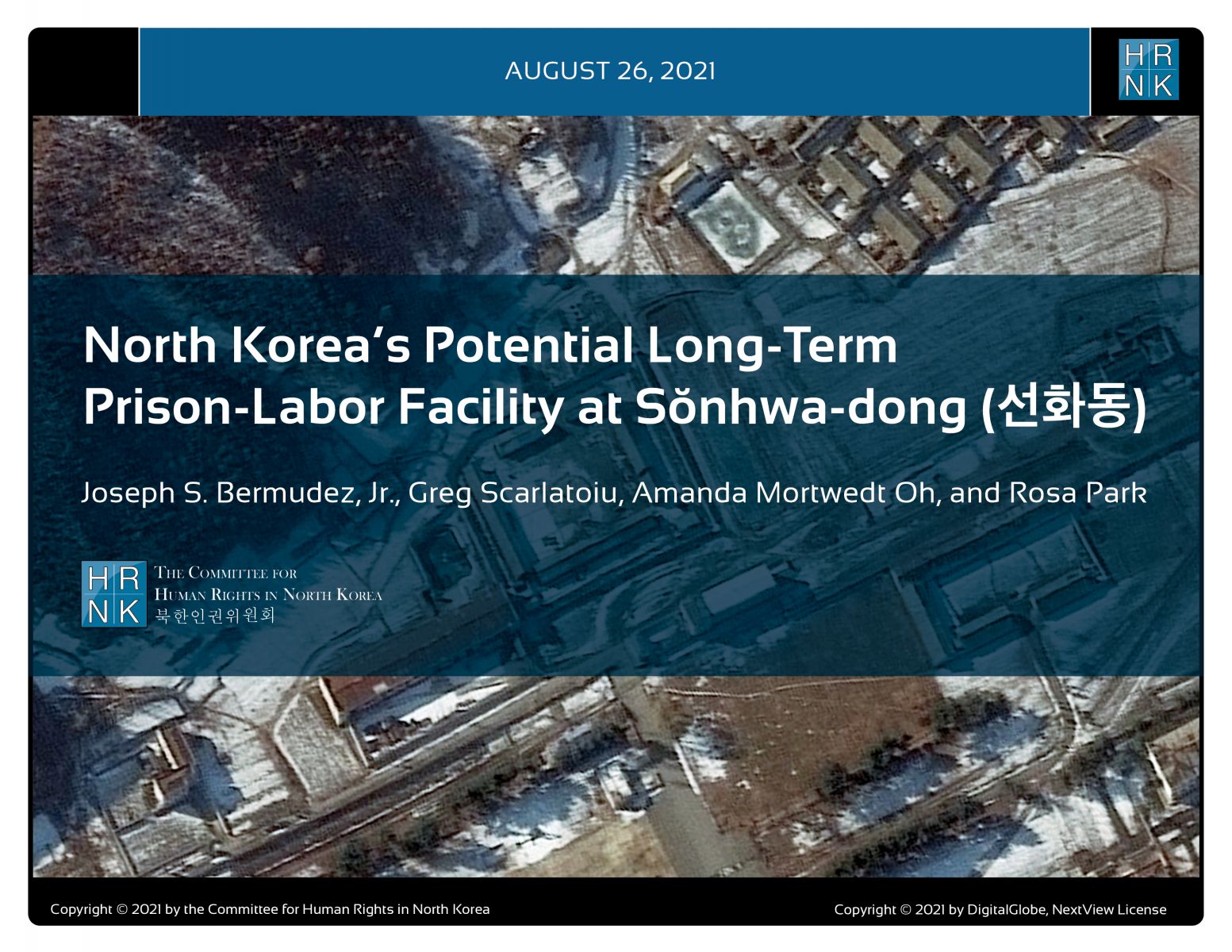 North Korea’s Potential Long-Term  Prison-Labor Facility at Sŏnhwa-dong (선화동)