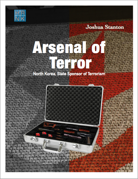 Arsenal of Terror: North Korea, State Sponsor of Terrorism