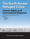 The North Korean Refugee Crisis: Human Rights and International Response